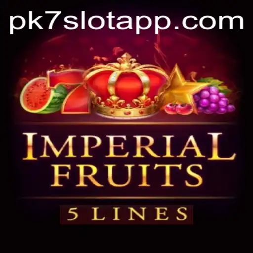Imperial Fruits 5 and PK7.COM Reign in the Gaming Arena