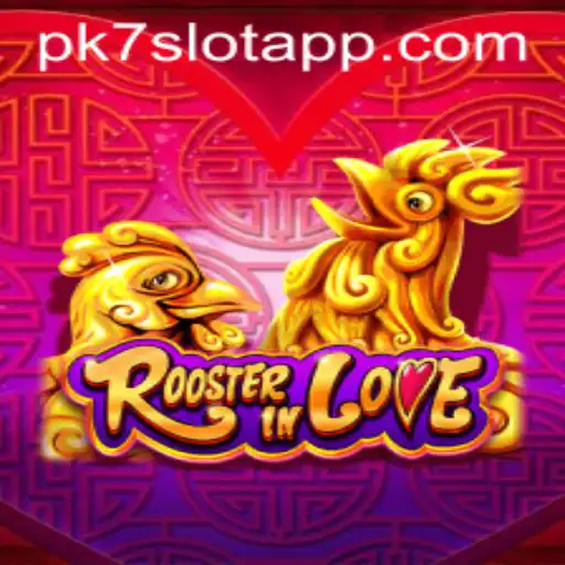 RoosterInLove: A Unique Blend of Fun and Strategy at PK7.COM