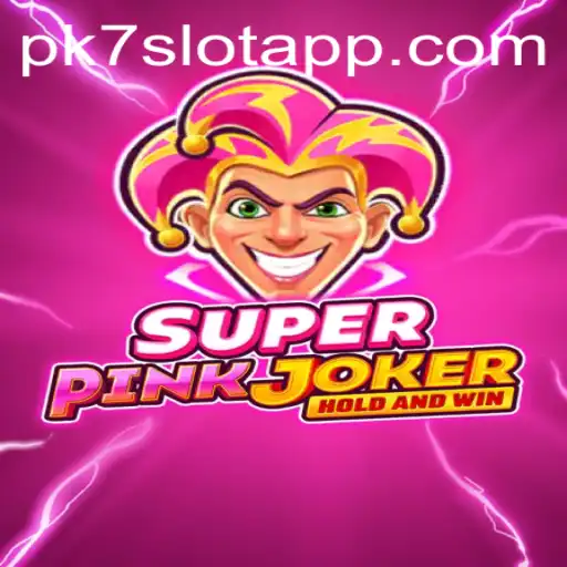 Dive into the Exciting World of SuperPinkJoker by PK7.COM
